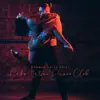 Cafe Latino Dance Club - Summer Latin Chill: Cafe Latino Dance Club